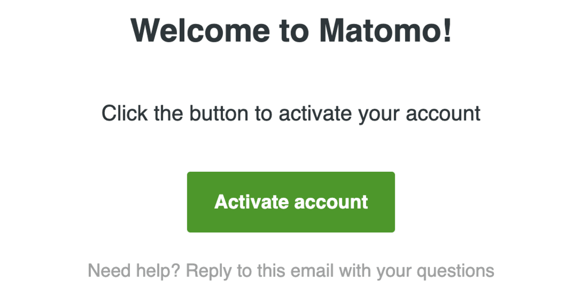 Matomo-activation email - MonsterInsights Activate Matomo