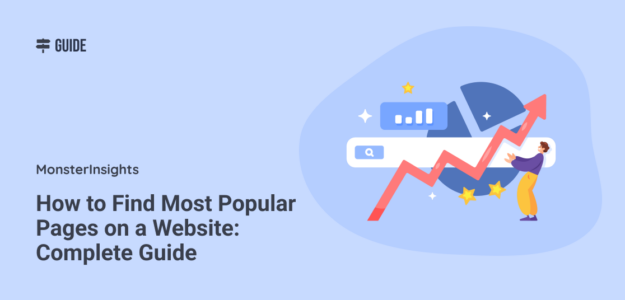 How to Find Most Popular Pages on a Website: Complete Guide